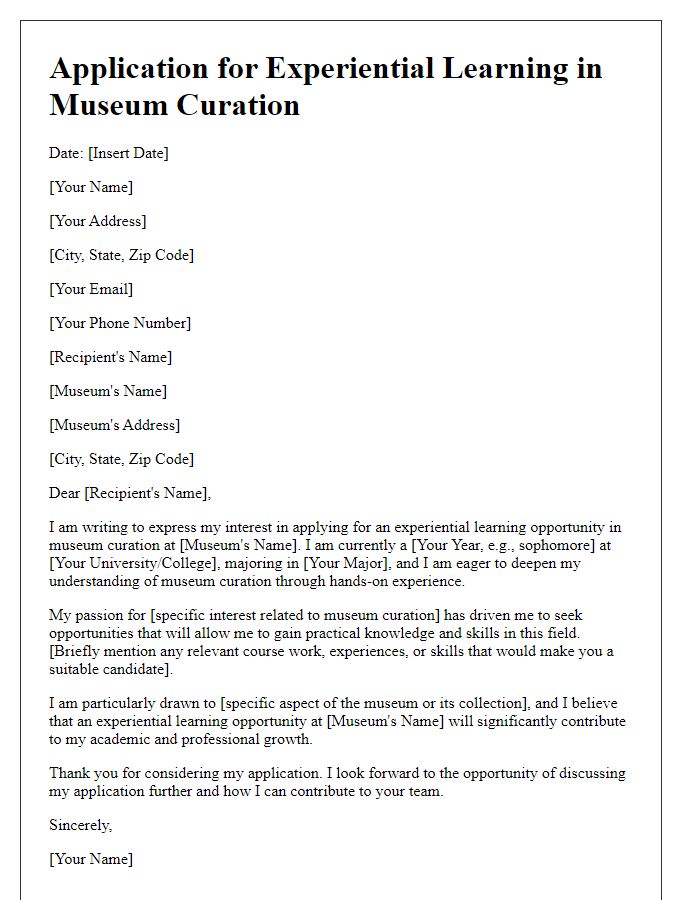 Letter template of application for experiential learning in museum curation