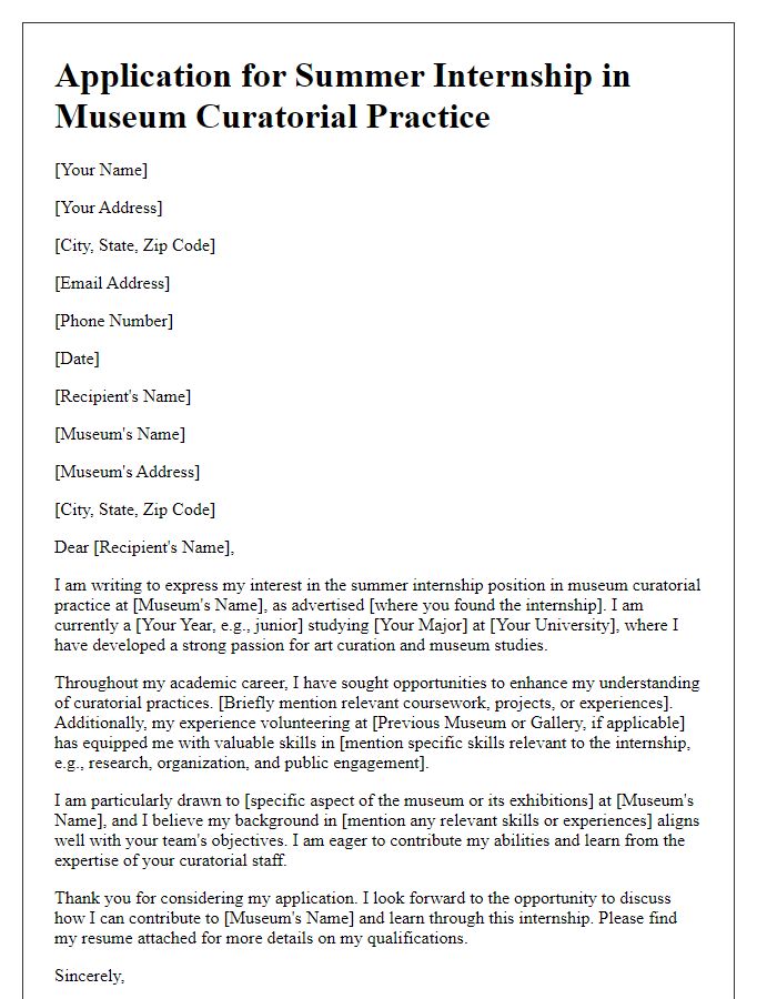 Letter template of application for summer internship in museum curatorial practice