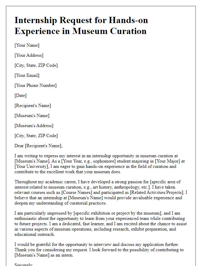 Letter template of internship request for hands-on experience in museum curation