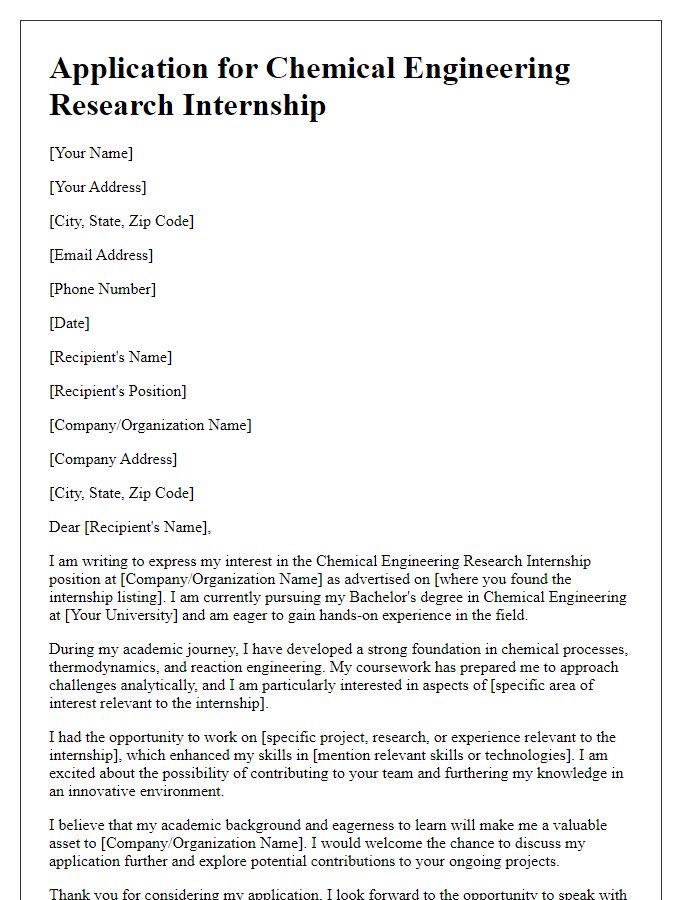 Letter template of application for chemical engineering research internship