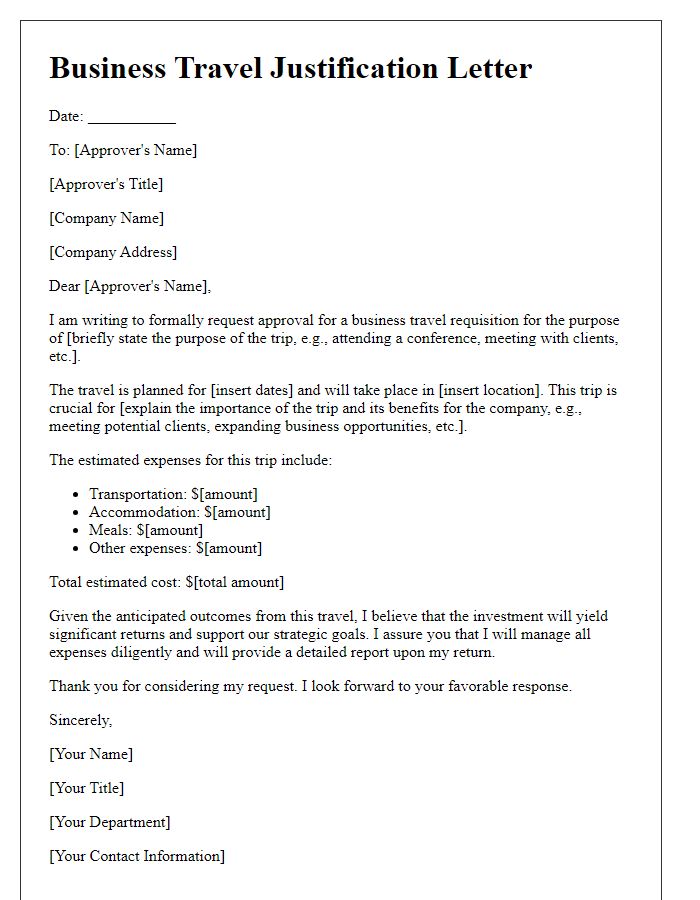 Letter template of justification for business travel requisition