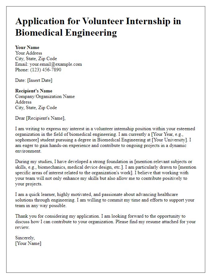 Letter template of volunteer internship application in biomedical engineering