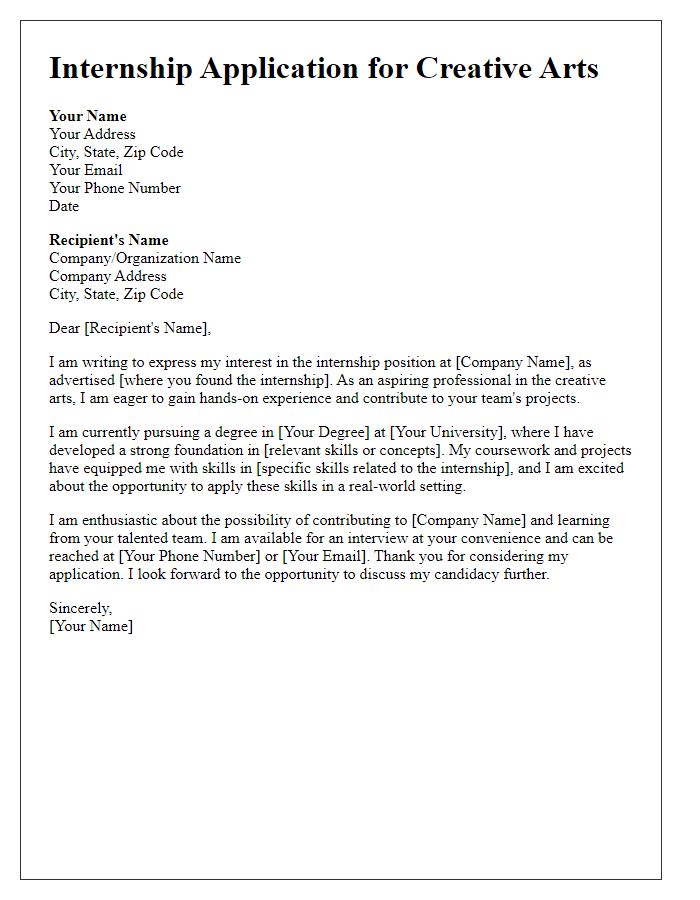 Letter template of internship application for creative arts aspiring professionals.