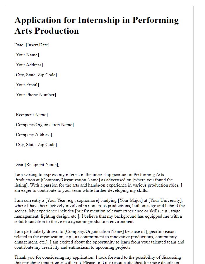 Letter template of internship application for performing arts production interns.