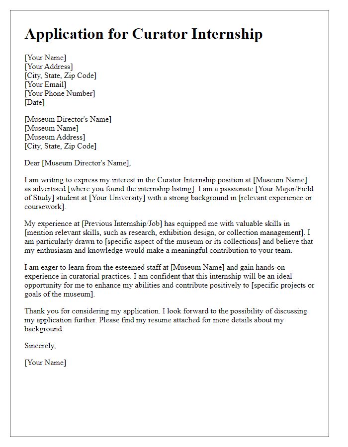 Letter template of application letter for curator internship at a museum.