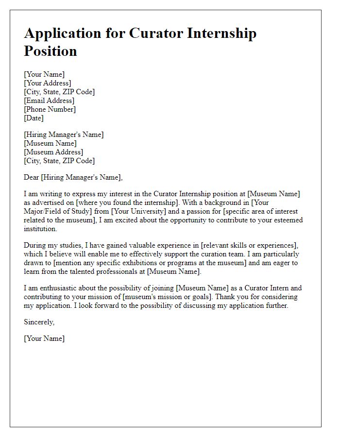 Letter template of curator internship application for a museum position.