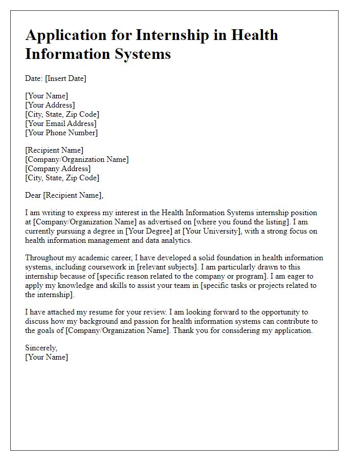 Letter template of health information systems internship application