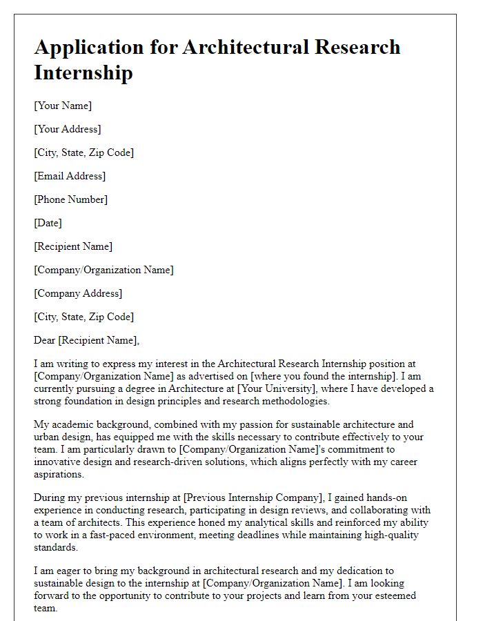 Letter template of internship application for architectural research internship.