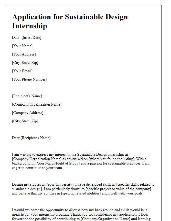 Letter template of internship application for sustainable design internship.