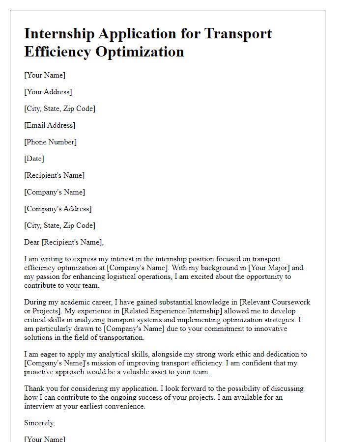 Letter template of internship application oriented towards transport efficiency optimization.