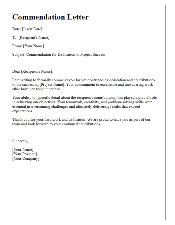 Letter template of commendation for dedication to project success.