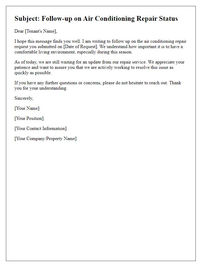 Letter template of follow-up on air conditioning repair status for tenants