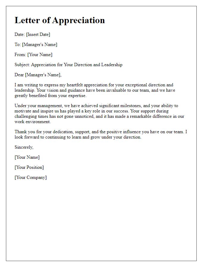 Letter template of appreciation for management direction.