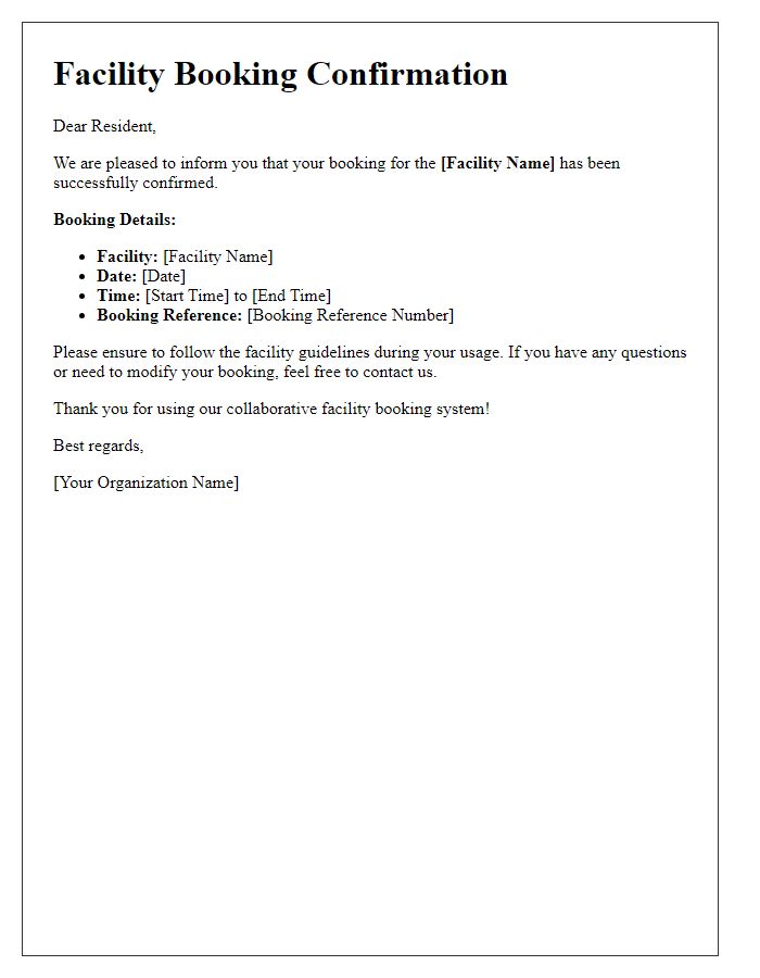 Letter template of collaborative facility booking system for residents