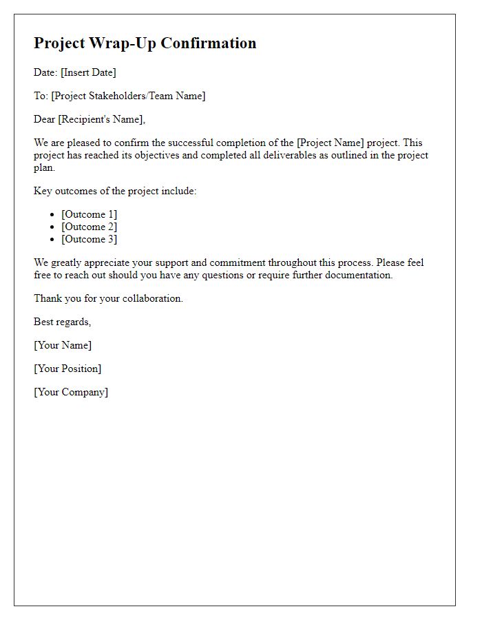 Letter template of project wrap-up confirmation.