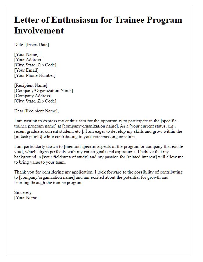 Letter template of enthusiasm for trainee program involvement