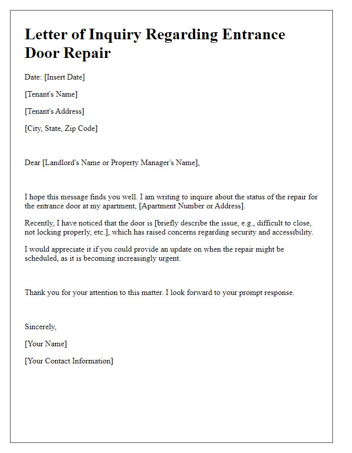 Letter template of inquiry about entrance door repair for tenant