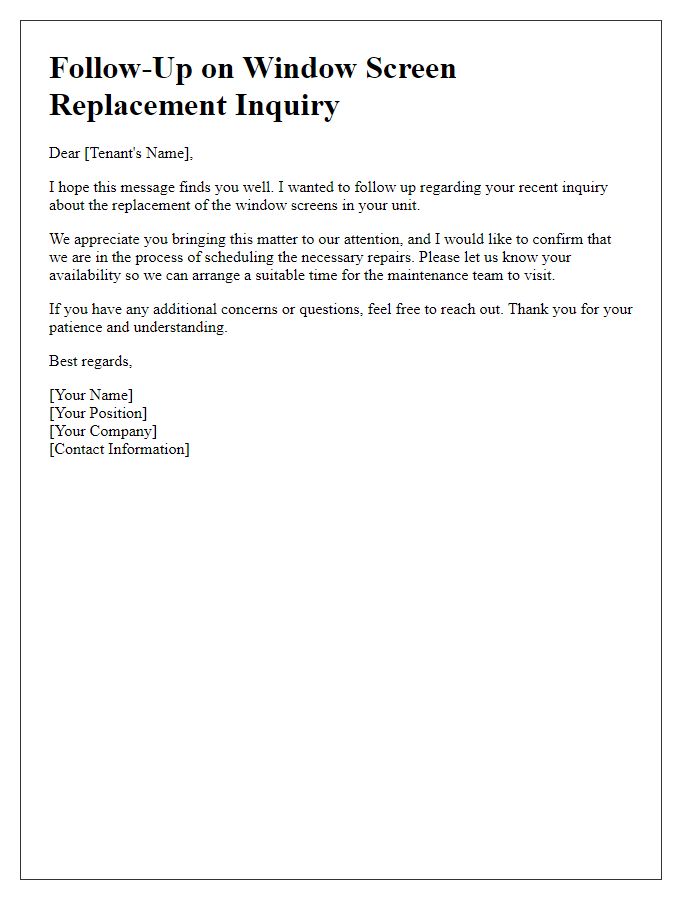 Letter template of follow-up on tenant window screen replacement inquiry.