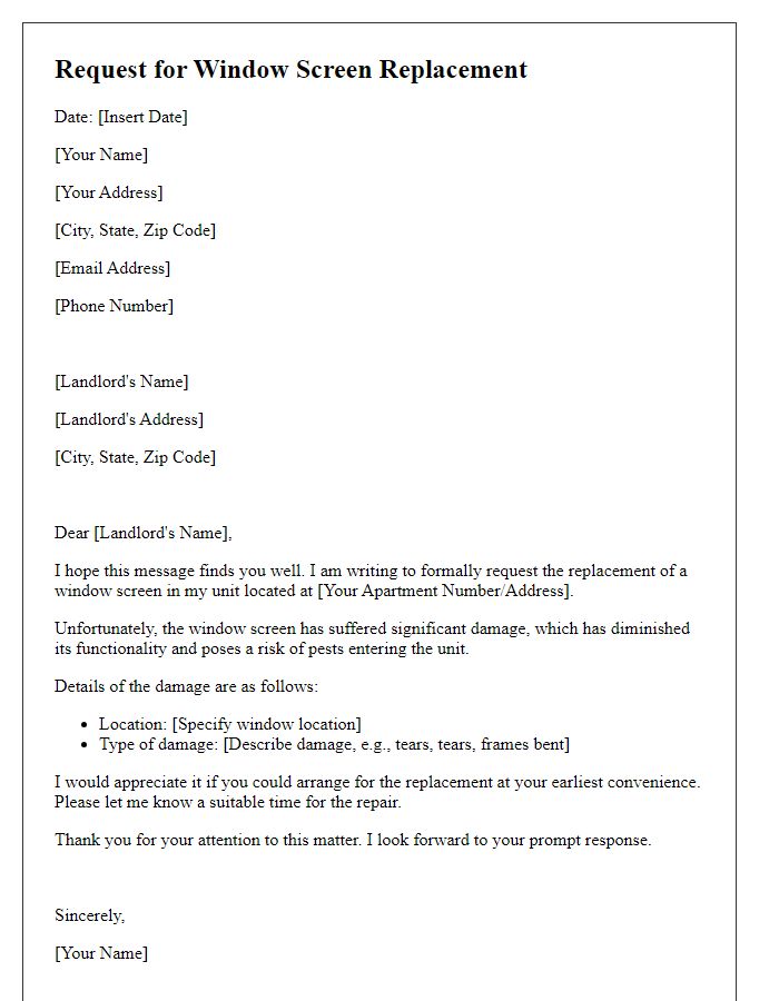 Letter template of request for tenant window screen replacement due to damage.