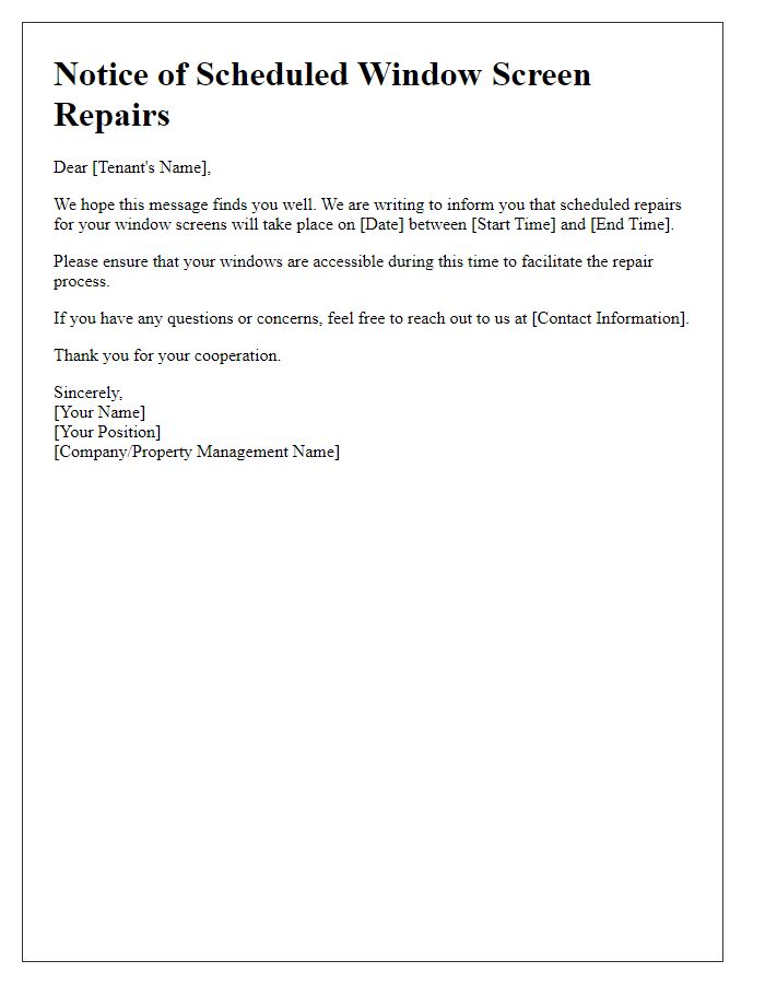 Letter template of tenant notification for scheduled window screen repairs.