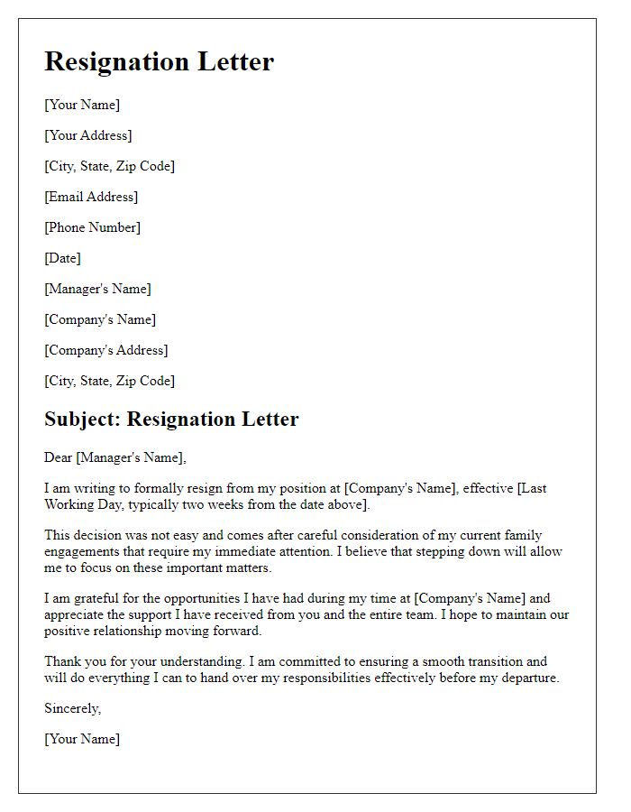 Letter template of resignation influenced by family engagements