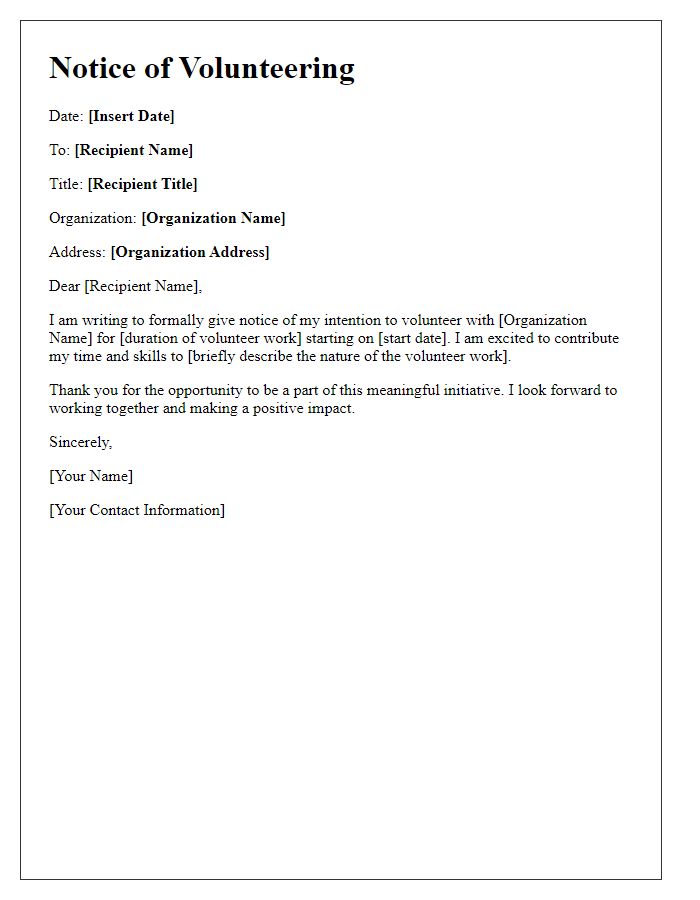 Letter template of giving notice for volunteer work