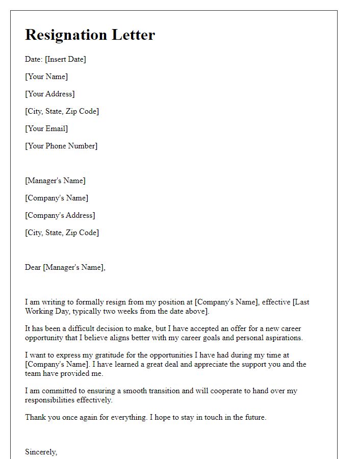 Letter template of resignation for a new career opportunity