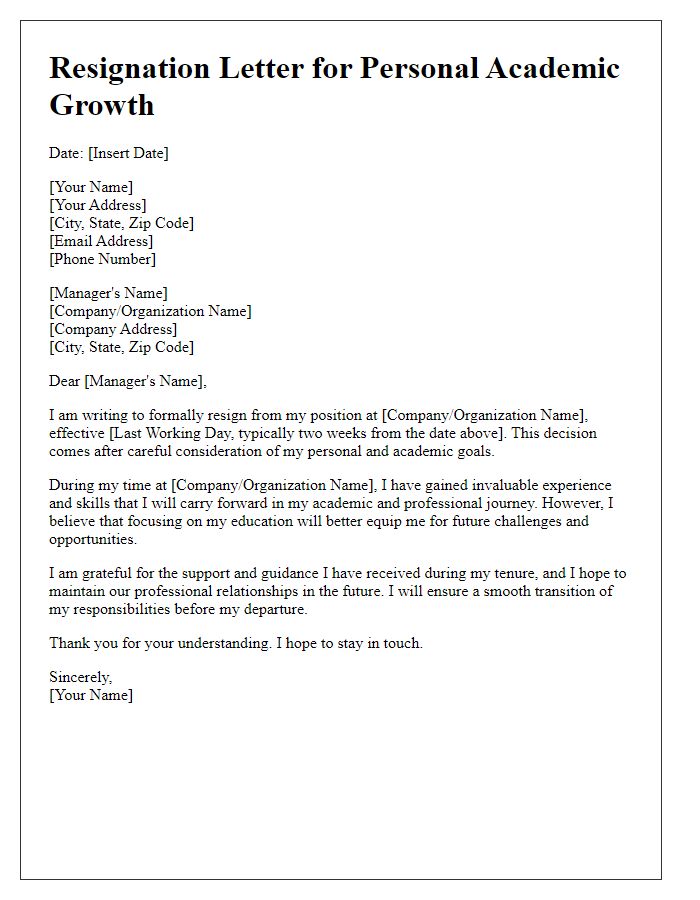 Letter template of resignation for personal academic growth.