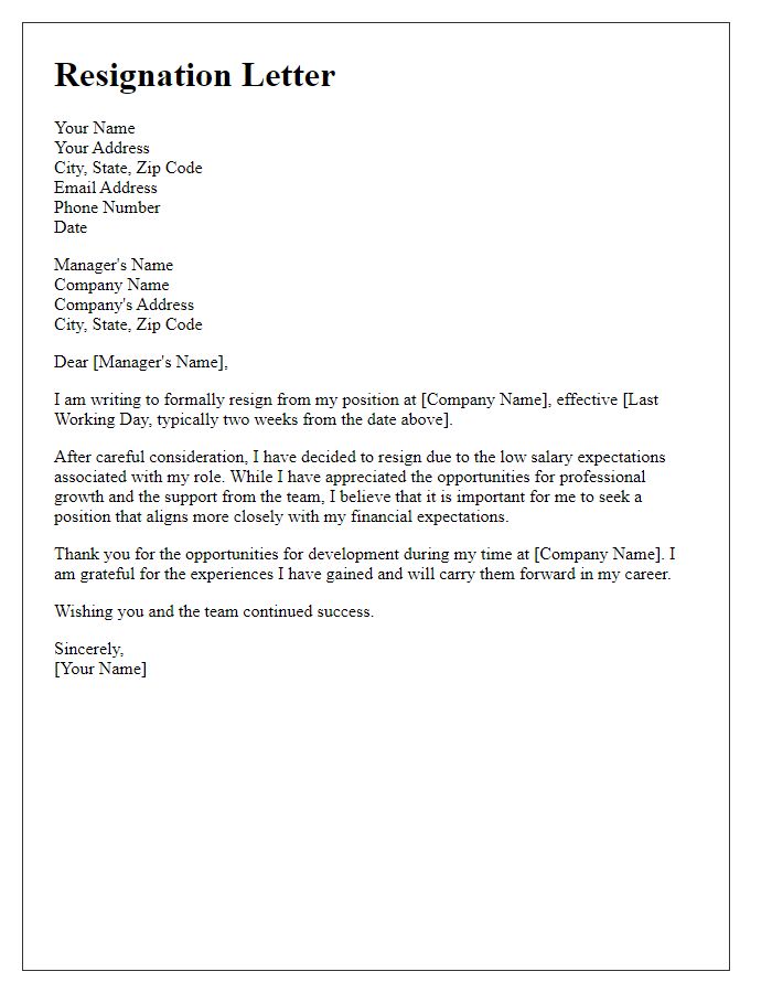 Letter template of resignation due to low salary expectations.