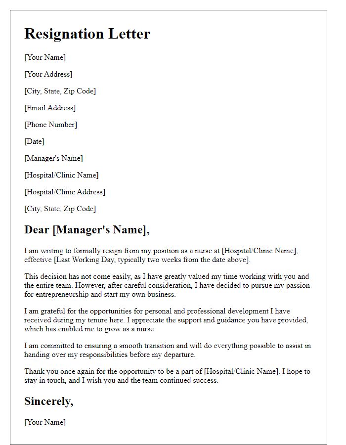 Letter template of resignation from nursing position to start a business.