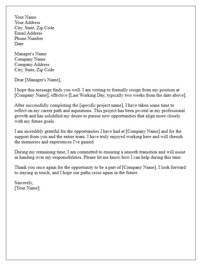 Letter template of resignation after the realization of a pivotal project.