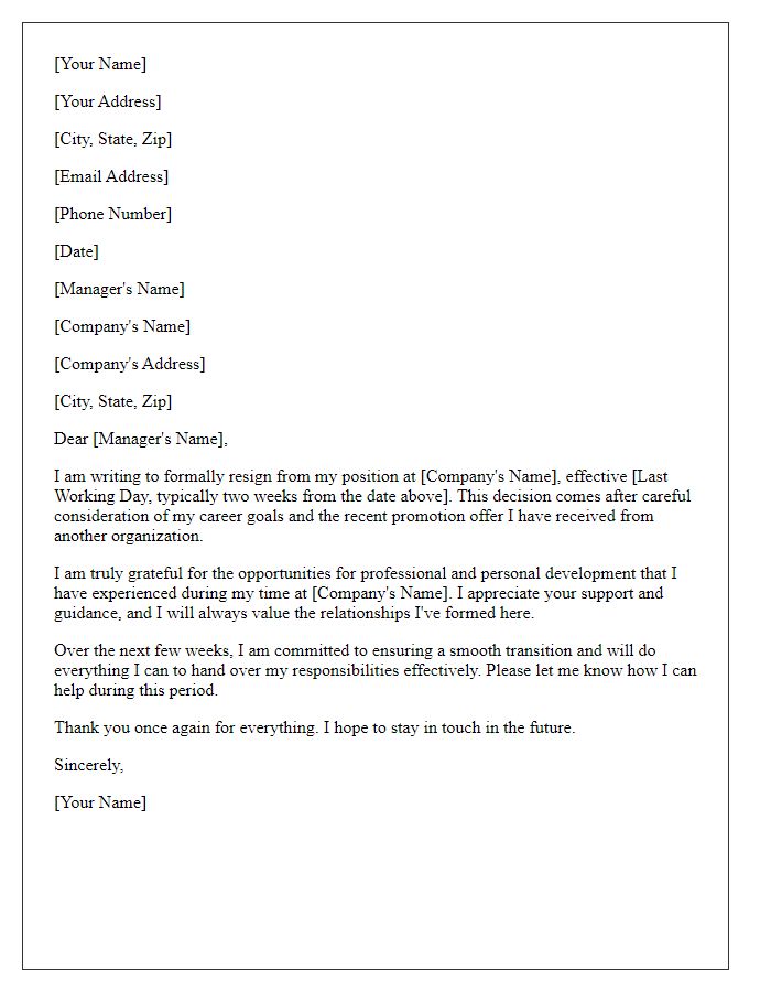 Letter template of resignation due to accepting a new opportunity after promotion offer