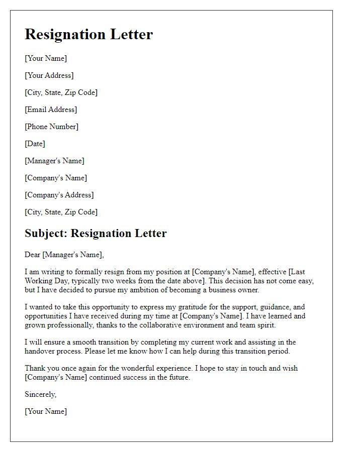 Letter template of resignation to become a business owner