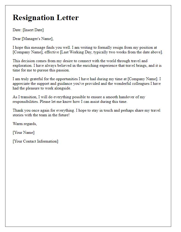 Letter template of resignation to connect with the world through travel.