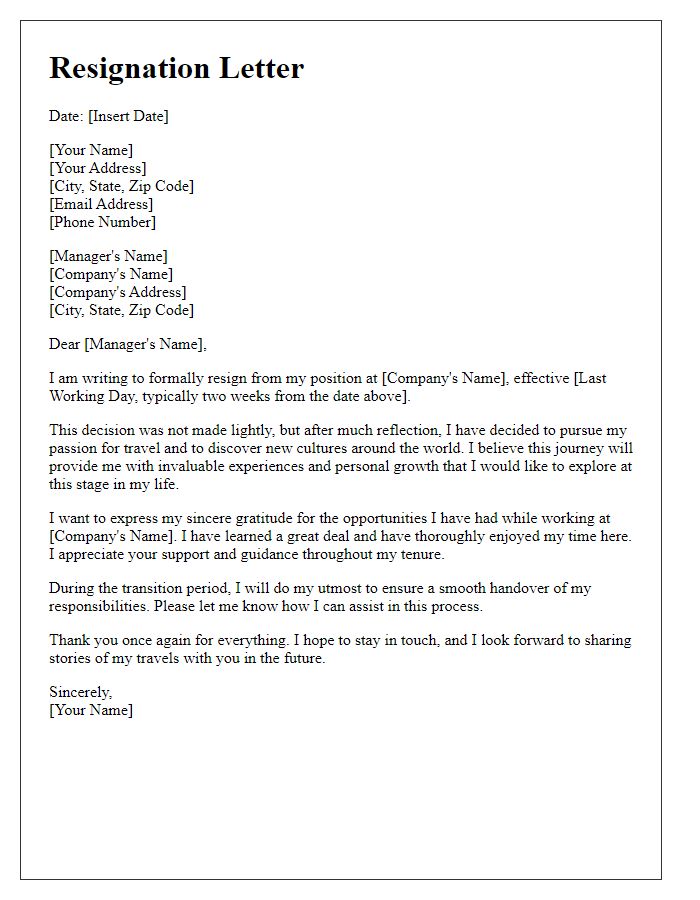 Letter template of resignation to discover new cultures through travel.