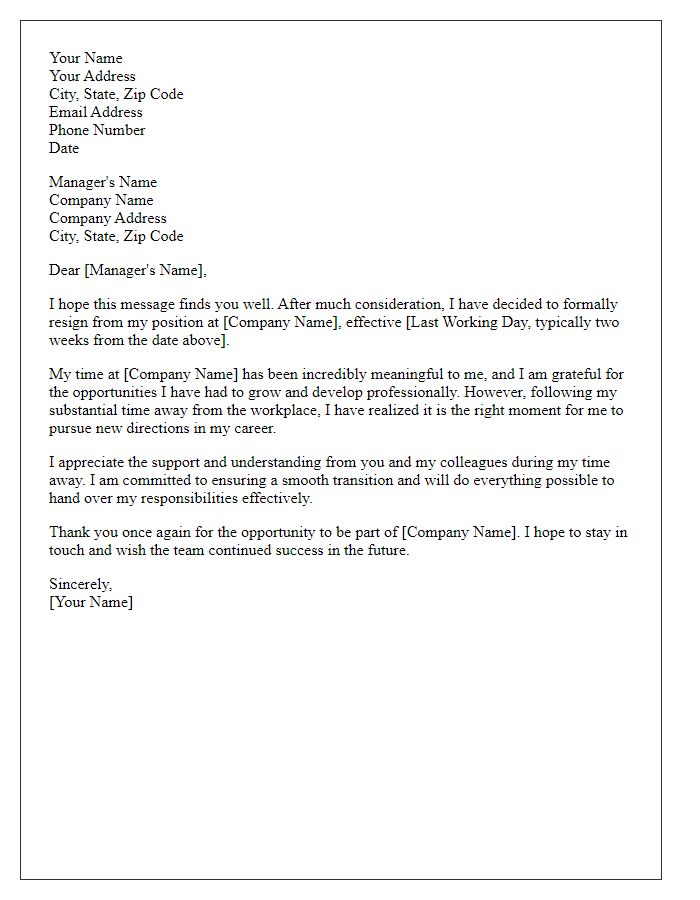 Letter template of resignation after substantial time away from the workplace.