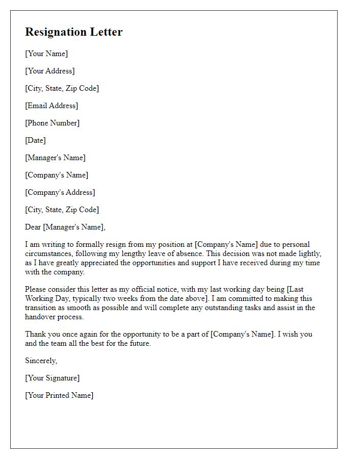 Letter template of resignation due to personal circumstances after lengthy leave.