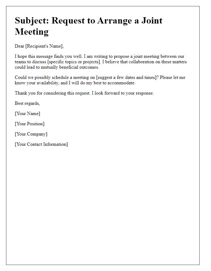 Letter template of wish to arrange a joint meeting