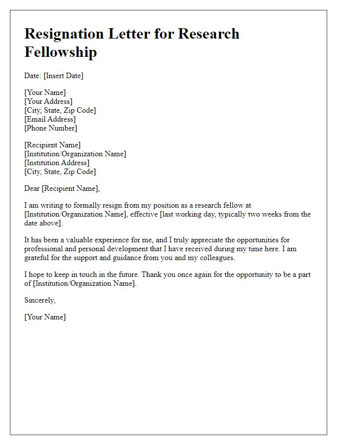 Letter template of resignation for a research fellowship