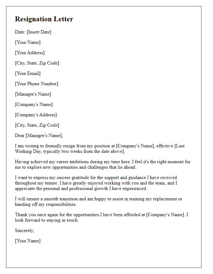 Letter template of resignation once career ambitions are met