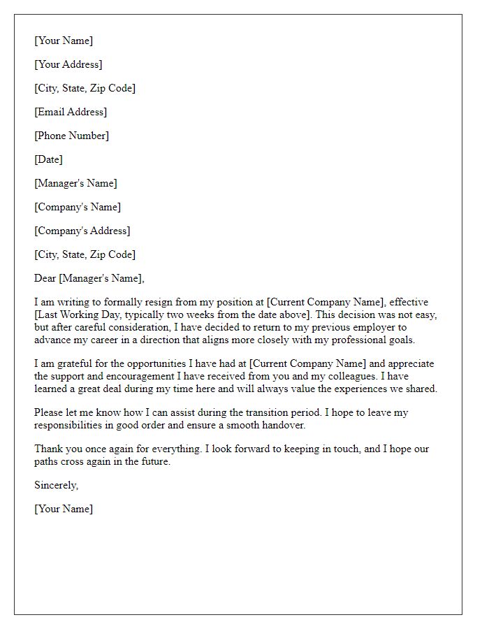 Letter template of resignation for returning to previous employer to advance career.