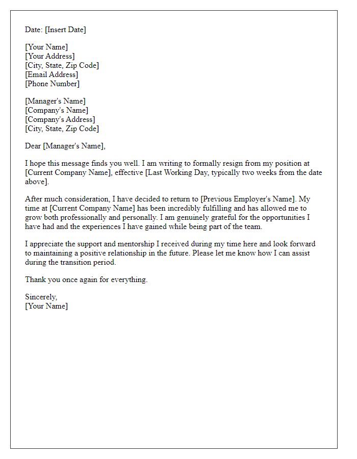 Letter template of resignation for returning to previous employer after a fulfilling experience.