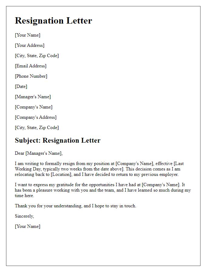 Letter template of resignation for returning to previous employer due to relocation.