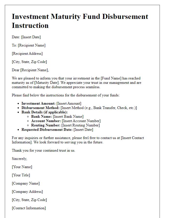 Letter template of investment maturity fund disbursement instruction