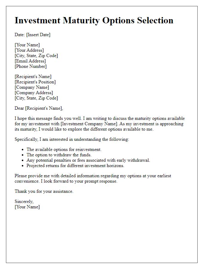 Letter template of investment maturity options selection