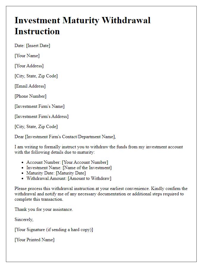 Letter template of investment maturity withdrawal instruction