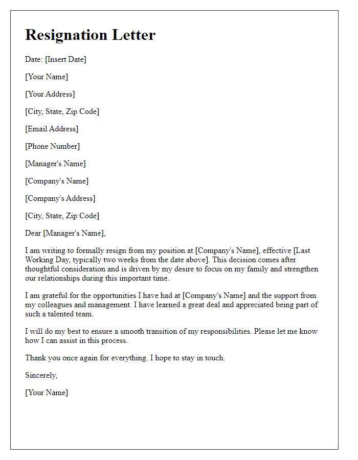 Letter template of resignation for the sake of family closeness.