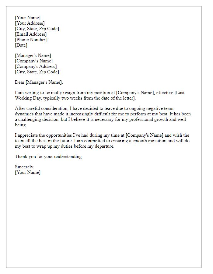 Letter template of resignation because of negative team dynamics.