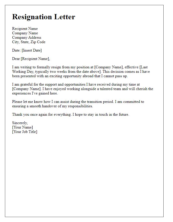 Letter template of resignation for seizing an opportunity abroad