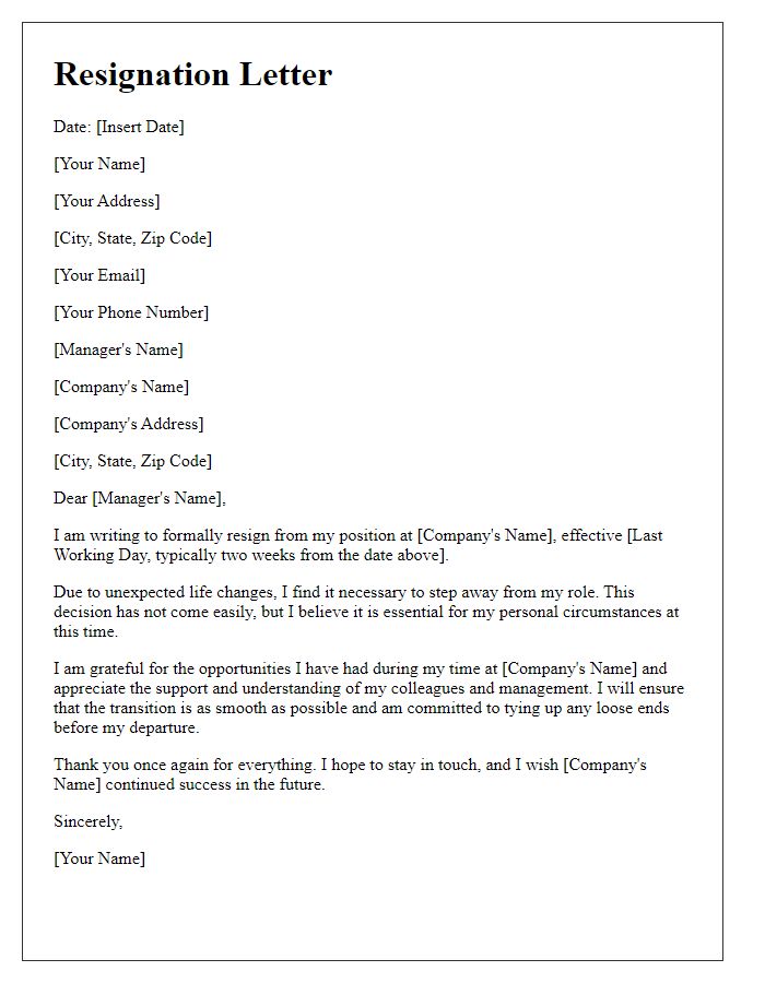 Letter template of resignation because of unexpected life changes